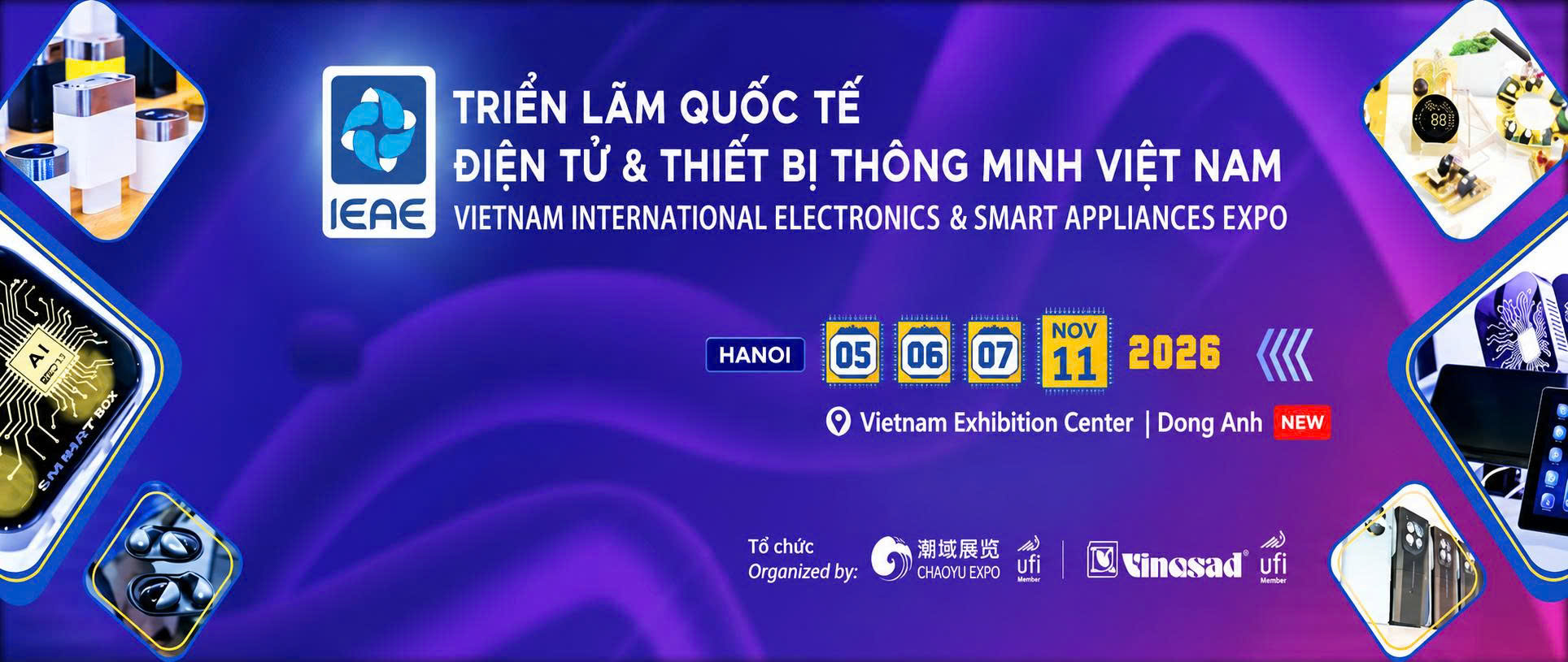 IEAE HANOI 2026 – Triển lãm Quốc Tế Điện Tử & Thiết Bị Thông Minh Việt Nam tại Hà Nội